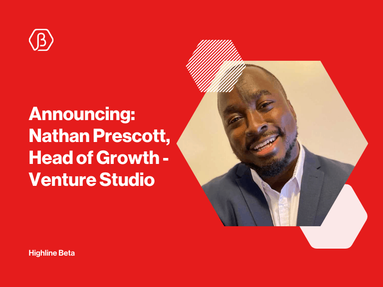 Nathan Prescott Joins Highline Beta as Head of Growth, Venture Studio
