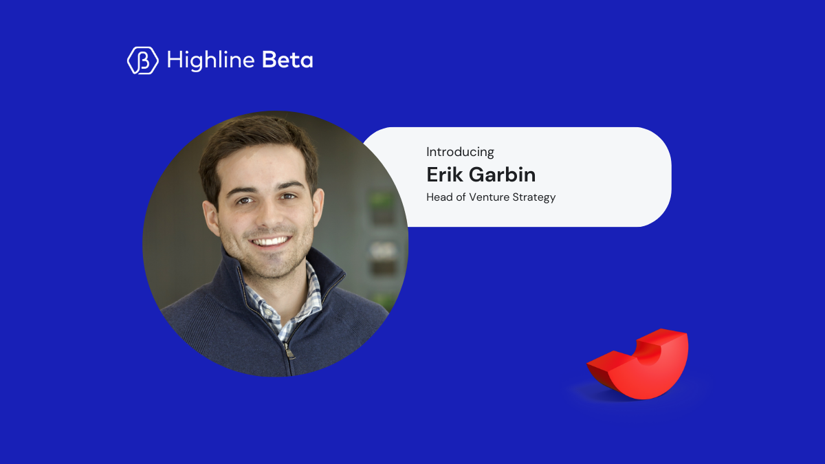 Erik Garbin Joins Highline Beta as Head of Venture Strategy